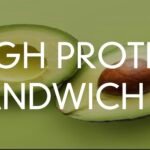 HIGH PROTEIN SANDWICH